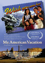 My American Vacation (1999) скачать бесплатно в хорошем качестве без регистрации и смс 1080p