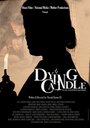 Dying Candle (2015) трейлер фильма в хорошем качестве 1080p