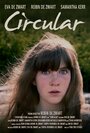 Circular (2015) скачать бесплатно в хорошем качестве без регистрации и смс 1080p