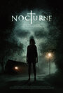 Смотреть «Nocturne» онлайн фильм в хорошем качестве