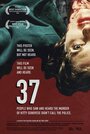 37 (2016) скачать бесплатно в хорошем качестве без регистрации и смс 1080p