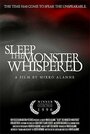 Sleep, the Monster Whispered (1996)