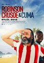 Robinson Crusoe ve Cuma (2015) скачать бесплатно в хорошем качестве без регистрации и смс 1080p