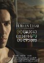 Hubo un lugar (2016) трейлер фильма в хорошем качестве 1080p