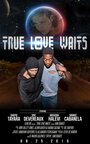 True Love Waits (2015) скачать бесплатно в хорошем качестве без регистрации и смс 1080p