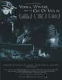 Смотреть «Vodka, Winter and the Cry of Violin» онлайн фильм в хорошем качестве