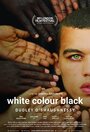 White Colour Black (2016) скачать бесплатно в хорошем качестве без регистрации и смс 1080p