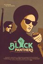 Смотреть «The Black Panthers: Vanguard of the Revolution» онлайн фильм в хорошем качестве