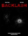 Backlash (2009) кадры фильма смотреть онлайн в хорошем качестве