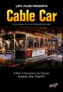 Cable Car (2008) трейлер фильма в хорошем качестве 1080p