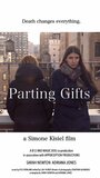 Parting Gifts (2015) трейлер фильма в хорошем качестве 1080p