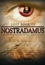 Lost Book of Nostradamus (2007) кадры фильма смотреть онлайн в хорошем качестве