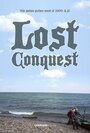 Lost Conquest (2015)