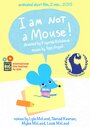 I Am Not a Mouse (2016) трейлер фильма в хорошем качестве 1080p