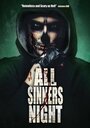 Смотреть «All Sinner's Night» онлайн фильм в хорошем качестве