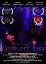 Cyberlife 2030 (2014) трейлер фильма в хорошем качестве 1080p