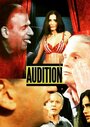 Смотреть «Audition» онлайн фильм в хорошем качестве