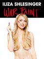 Смотреть «Iliza Shlesinger: War Paint» онлайн фильм в хорошем качестве