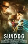 Sundog (2016) трейлер фильма в хорошем качестве 1080p