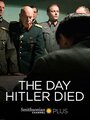 The Day Hitler Died (2016) кадры фильма смотреть онлайн в хорошем качестве