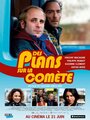 Des plans sur la comète (2017) кадры фильма смотреть онлайн в хорошем качестве