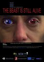 Смотреть «The Beast Is Still Alive» онлайн фильм в хорошем качестве