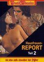 Смотреть «Hausfrauen-Report 2» онлайн фильм в хорошем качестве