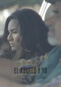 Смотреть «El Abuelo y Yo» онлайн фильм в хорошем качестве