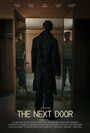 The Next Door (2016) трейлер фильма в хорошем качестве 1080p