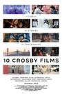 10 Crosby (2016) скачать бесплатно в хорошем качестве без регистрации и смс 1080p