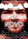 Cinema Novo (2016) кадры фильма смотреть онлайн в хорошем качестве