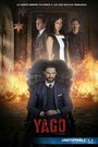 Смотреть «Яго» онлайн сериал в хорошем качестве