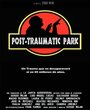 Post-Traumatic Park (2016) кадры фильма смотреть онлайн в хорошем качестве