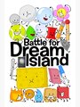 Battle for Dream Island (2010) скачать бесплатно в хорошем качестве без регистрации и смс 1080p