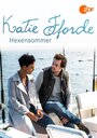 Katie Fforde: Hexensommer (2016) скачать бесплатно в хорошем качестве без регистрации и смс 1080p