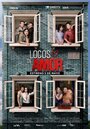 Смотреть «Locos de Amor» онлайн фильм в хорошем качестве