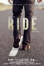 Смотреть «Ride» онлайн фильм в хорошем качестве