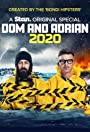 Смотреть «Дом и Эдриан: 2020» онлайн фильм в хорошем качестве