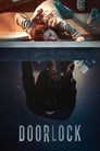 Дверной замок (2018) трейлер фильма в хорошем качестве 1080p