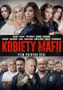 Женщины мафии (2018) трейлер фильма в хорошем качестве 1080p