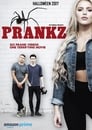 Prankz (2017) скачать бесплатно в хорошем качестве без регистрации и смс 1080p