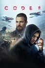 Код 8 (2019) кадры фильма смотреть онлайн в хорошем качестве