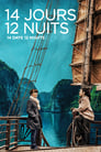 14 дней, 12 ночей (2018) скачать бесплатно в хорошем качестве без регистрации и смс 1080p