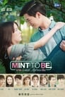 Mint to Be (2018)