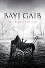 Bayi Gaib: Bayi Tumbal Bayi Mati (2018)