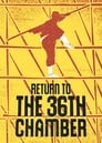 Возвращение к 36-ти ступеням Шаолиня (1980) кадры фильма смотреть онлайн в хорошем качестве