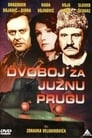 Смотреть «Битва за южную железную дорогу» онлайн фильм в хорошем качестве