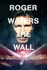 Роджер Уотерс: The Wall (2014)