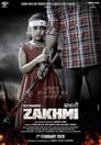 Zakhmi (2018) трейлер фильма в хорошем качестве 1080p