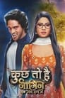 Kuch Toh Hai: Naagin Ek Naye Rang Mein (2021) трейлер фильма в хорошем качестве 1080p